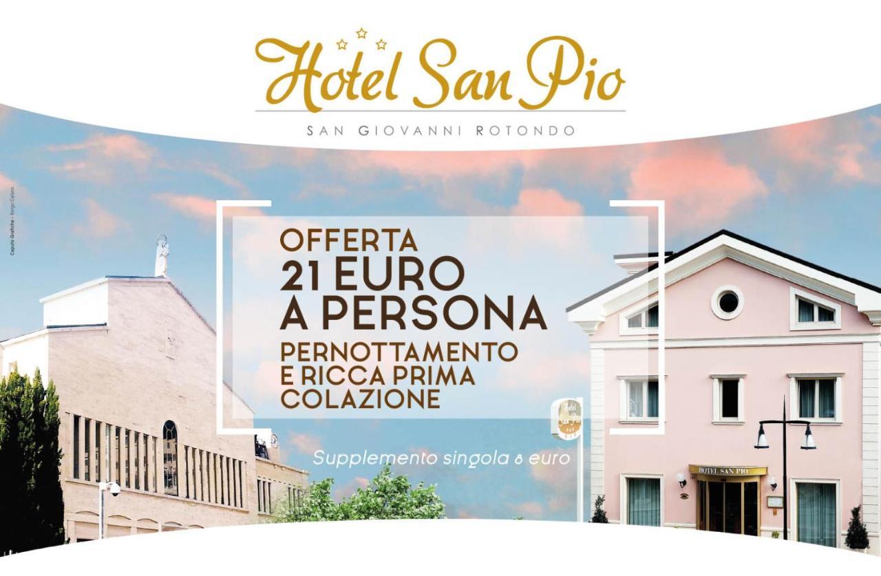 Hotel San Pio San Giovanni Rotondo Luaran gambar